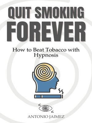 cover image of Quit Smoking Forever